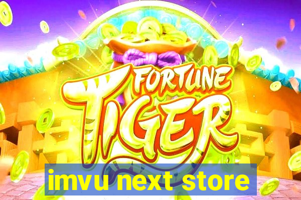 imvu next store